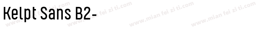 Kelpt Sans B2字体转换